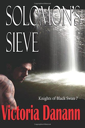 Solomon s Sieve Knights of Black Swan Book 7 Doc