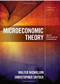 Solution For Microeconomics Theory By Nicholson Walter Epub