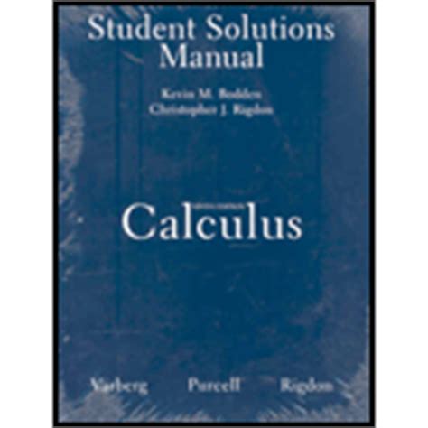 Solution Manual Calculus 9th Edition Varberg Purcell Rigdon Doc