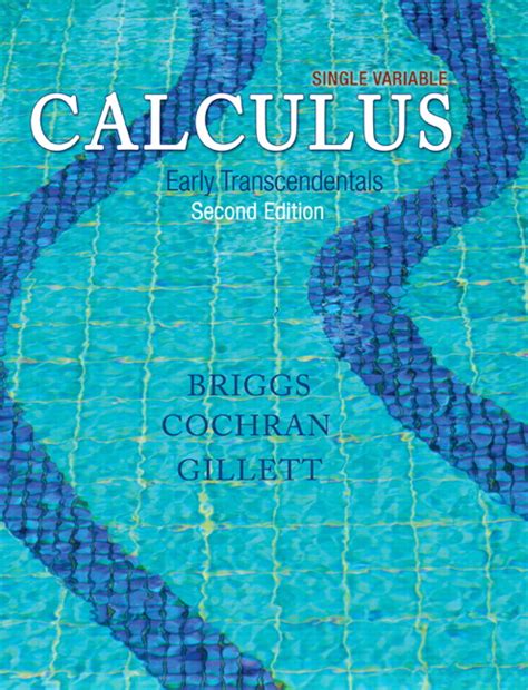 Solution Manual Calculus Early Transcendentals Briggs Cochran 2 Kindle Editon