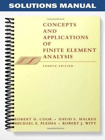 Solution Manual Concepts Finite Element Cook Reader