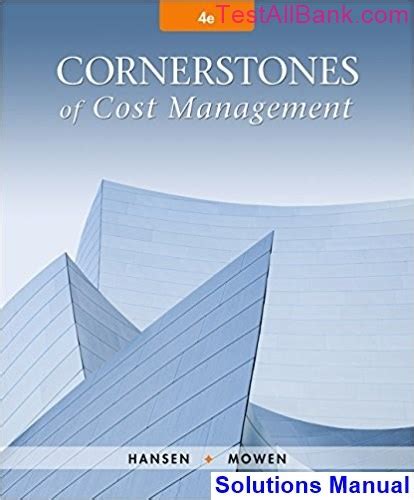 Solution Manual Cornerstones Cost Management Hansen Kindle Editon