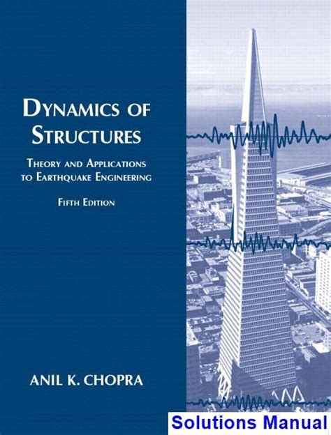 Solution Manual Dynamics Of Structures Chopra Kindle Editon