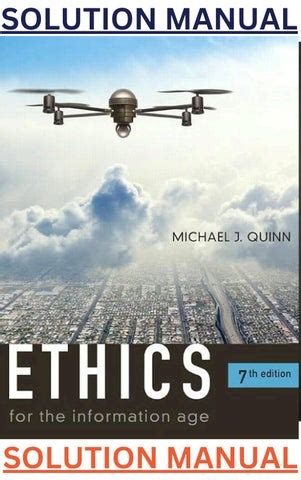 Solution Manual Ethics For The Information Age Ebook Epub