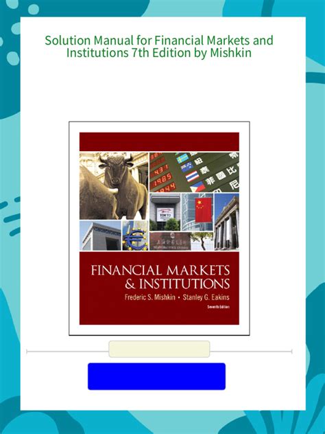 Solution Manual Financial Markets Institutions 7 E By Mishkin Doc