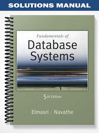 Solution Manual For Fundamentals Of Database Systems Ramez Elmasri Kindle Editon