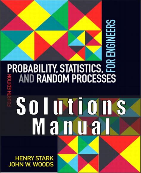 Solution Manual For Probability Henry Stark PDF