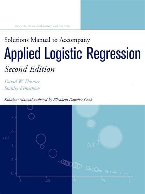 Solution Manual Hosmer Lemeshow Applied Logistic Regression Reader