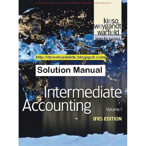 Solution Manual Intermediate Accounting Kieso 13th Reader