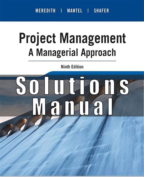 Solution Manual Managerial Approach Meredith Kindle Editon