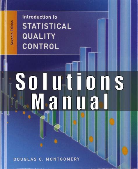 Solution Manual Statistical Quality Control 7th Edition Doc