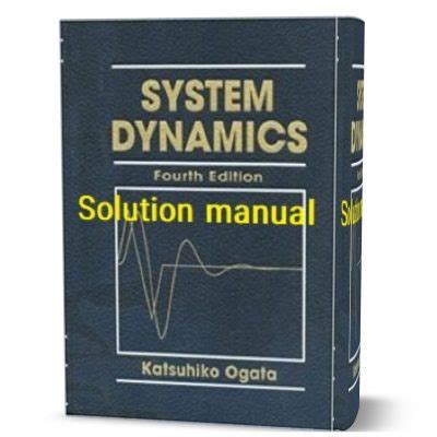 Solution Manual System Dynamics 4th Edition Doc