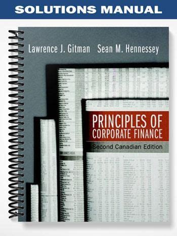 Solution Manual for Principles of Corporate Finance 2nd Canadian Edition by Gitman pdf PDF