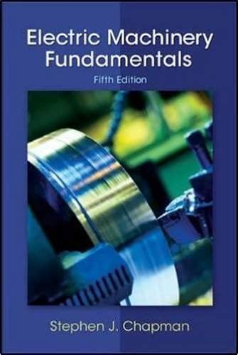 Solution Of Electric Machinery Fundamentals By Chapman Reader