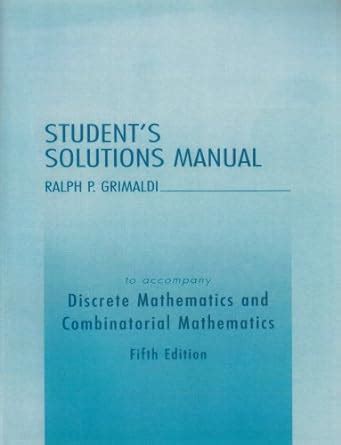 Solutions Discrete Mathematics By Ralph P Grimaldi Reader