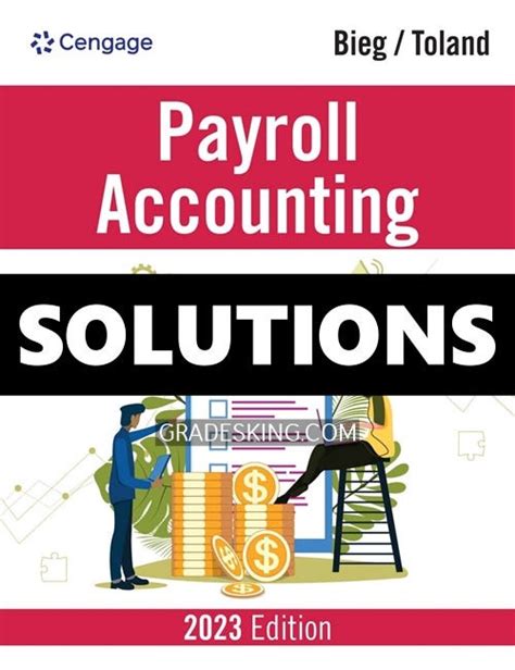 Solutions For Bieg Toland Payroll Accounting Ch7 Ebook Kindle Editon