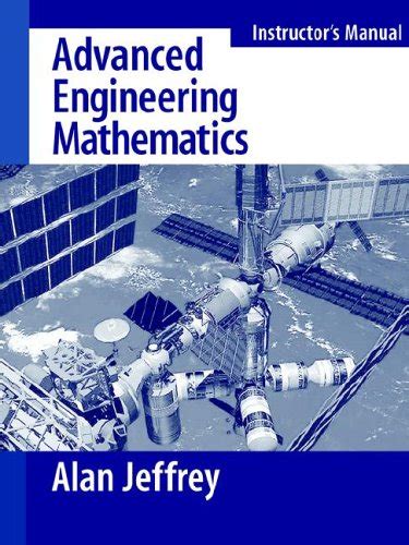 Solutions Manual Advanced Engineering Mathematics Alan Jeffrey PDF