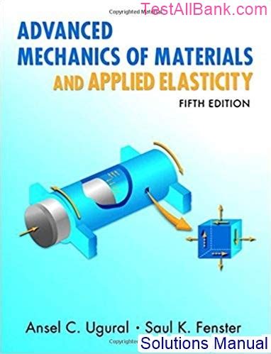 Solutions Manual Advanced Mechanics Ugural Kindle Editon