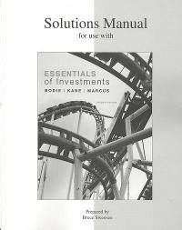 Solutions Manual For Use With Essentials Of Investments 7th Edition Reader