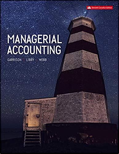 Solutions Manual Managerial Accounting 11e Garrison Epub