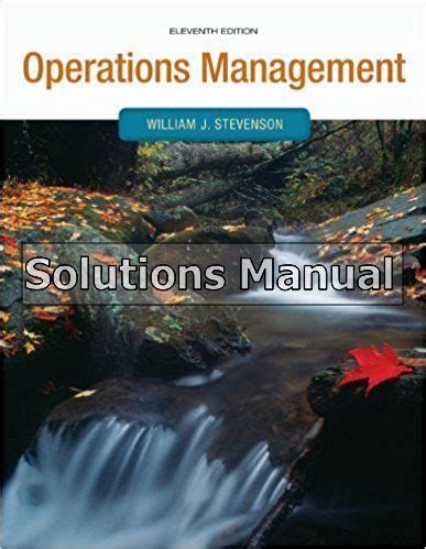 Solutions Manual Operations Management 11 Edition Doc