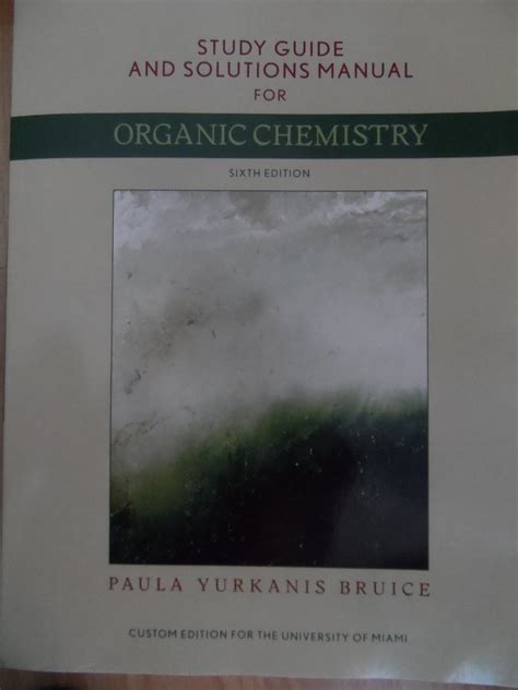 Solutions Manual Organic Chemistry Bruice 6th Edition Reader