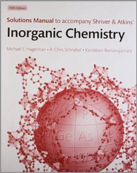 Solutions Manual To Accompany Shriver And Atkins Inorganic Chemistry Ebook Kindle Editon