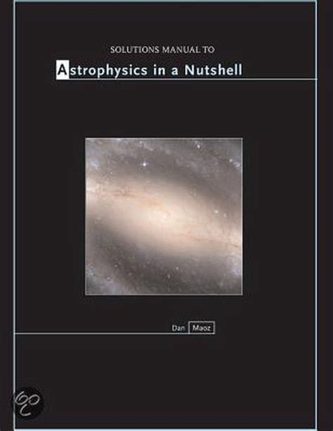 Solutions Manual To Astrophysics In A Nutshell Ebook Epub