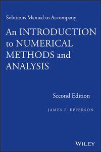 Solutions Manual to Accompany An Introduction to Numerical Methods and Analysis 2nd Edition Doc