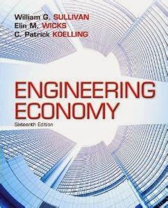 Solutions Manuals Of Engineering Economy By William G Sullivan Reader