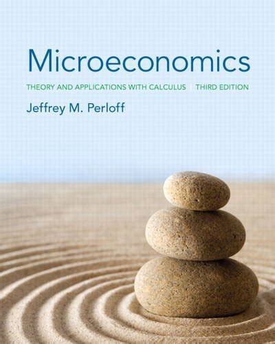 Solutions Perloff Microeconomics 3rd Edition Chapter 8 Kindle Editon