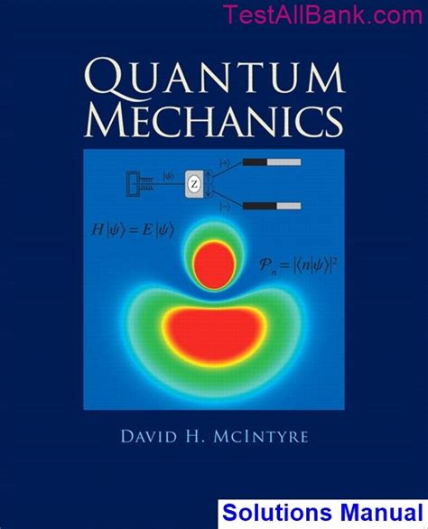 Solutions To David Mcintyre Quantum Mechanics Kindle Editon