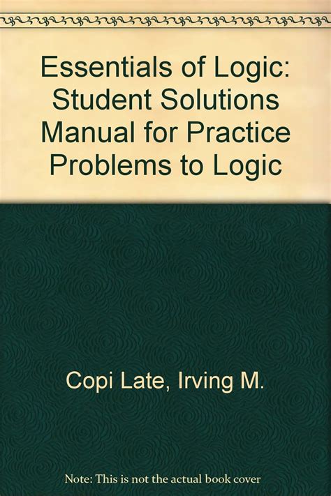 Solutions To Problems In Symbolic Logic By Copi Ebook PDF