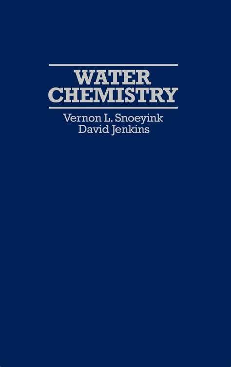 Solutions To Water Chemistry Snoeyink Epub