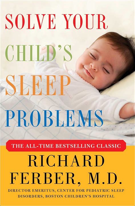 Solve Your Child s Sleep Problems New Revised and Expanded Edition Reader