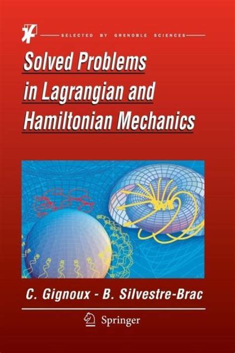 Solved Problems in Lagrangian and Hamiltonian Mechanics Reader