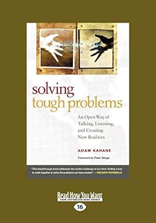 Solving Tough Problems: An Open Way of Talking Reader