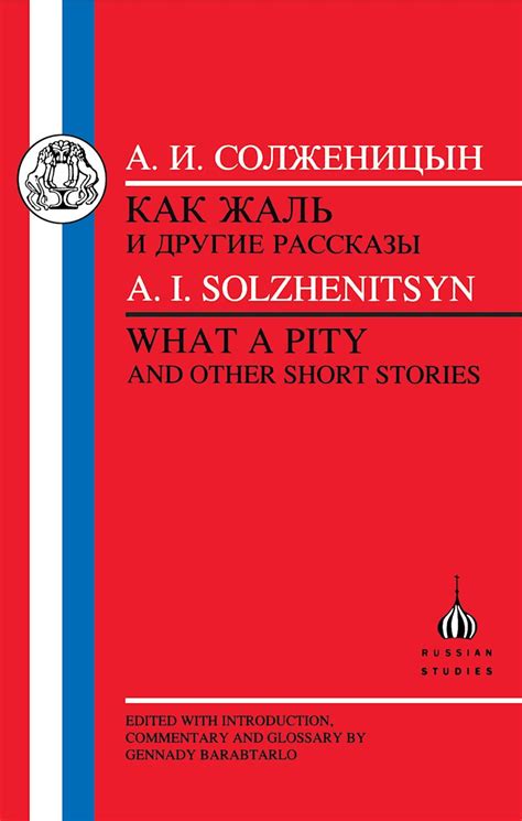 Solzhenitsyn What a Pity Russian Texts Epub