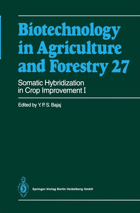 Somatic Hybridization in Crop Improvement I Reader