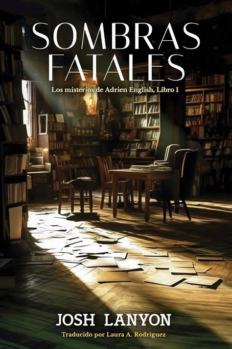Sombras Fatales Los misterios de Adrien English nº 1 Spanish Edition Doc