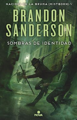 Sombras de identidad Shadows of Self Nacidos de la bruma Mistborn Spanish Edition Doc