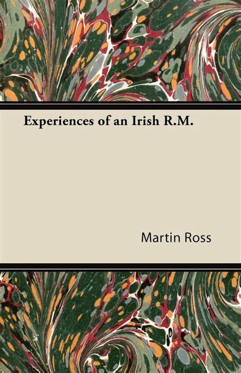 Some Experiences of an Irish R. M.... PDF