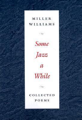 Some Jazz a While: COLLECTED POEMS Epub