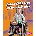 Some Kids Use Wheelchairs Revised Edition Epub