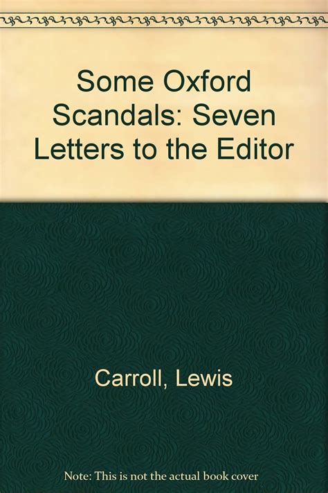 Some Oxford Scandals Seven Letters to the Editor  Reader