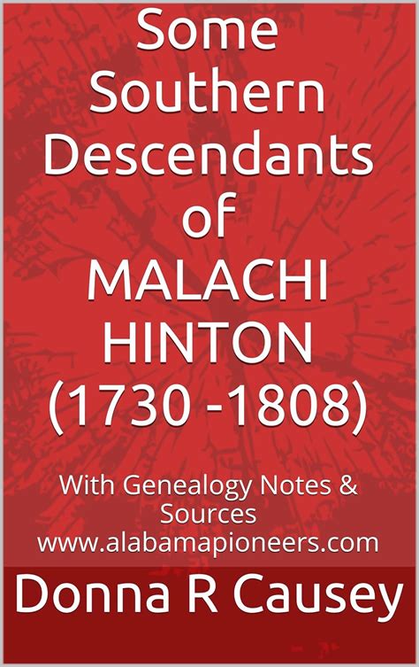 Some Southern Descendants of MALACHI HINTON 1730 -1808 Epub