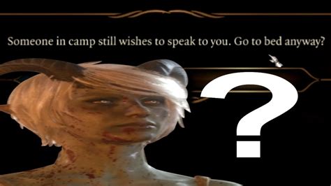 Someone at Your Camp Wishes to Speak to You