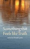 Something That Feels Like Truth PDF