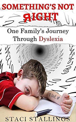 Something s Not Right One Family s Journey Through Dyslexia Doc