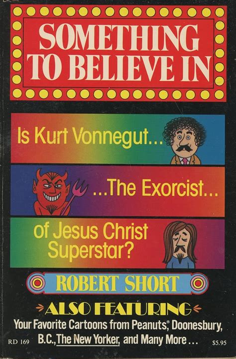 Something to Believe in Is Kurt Vonnegut the Exorcist of Jesus Christ Superstar Kindle Editon